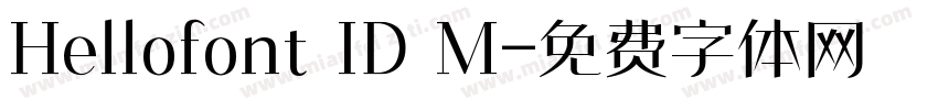 Hellofont ID M字体转换